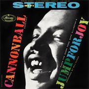 Cannonball Adderley - Jump for Joy