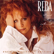 Why Haven&#39;t I Heard From You - Reba McEntire