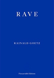 Rave (Rainald Goetz)