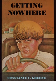Getting Nowhere (Constance C. Greene)