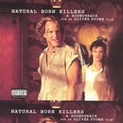 Natural Born Killers: A Soundtrack for an Oliver Stone Film (Various Artists, 1994)