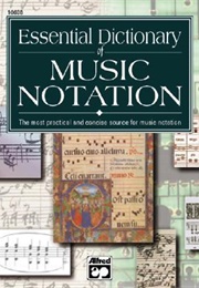 Essential Dictionary of Music Notation (Tom Gerou, Linda Lusk)