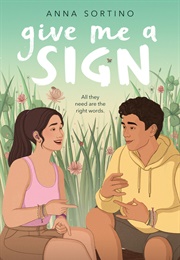 Give Me a Sign (Anna Sartino)