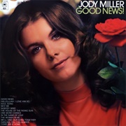Darling, You Can Always Come Back Home - Jody Miller