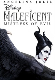 Maleficent: Mistress of Evil (2019)