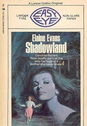 Shadowland (Elaine Evans)