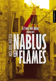Nablus on Fire (Mussa Abdel-Muti Issa)