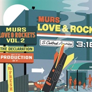 Murs & DJ.Fresh - Love & Rockets Vol. 2: The Declaration