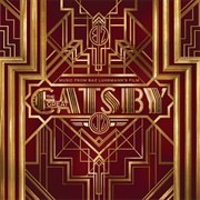 The Great Gatsby: Music From Baz Luhrmann&#39;s Film (Various Artists, 2013)