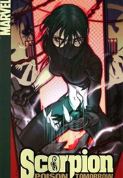 Scorpion: Poison Tomorrow (Fred Van Lent)