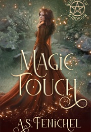 Magic Touch (A.S. Fenichel)