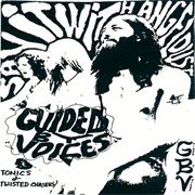 Tonics and Twisted Chasers (Guided by Voices, 1996)