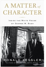 A Matter of Character (Ronald Kessler)