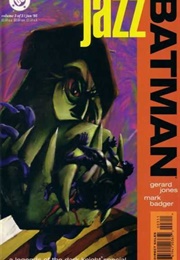 Batman: Legends of the Dark Knight: Jazz #3 (Gerard Jones)