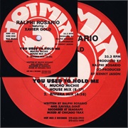 You Used to Hold Me -  Ralphi Rosario F. Xaveria Gold