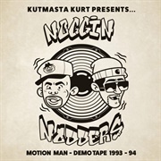 Kutmasta Kurt, Motion Man & Noggin' Nodders From Oakland - Demo Tape 1993-94