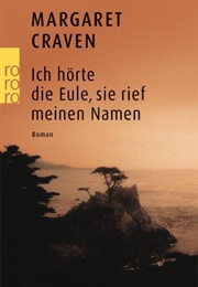 Ich Hörte Die Eule, Sie Rief Meinen Namen (Margaret Craven)