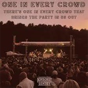 One in Every Crowd - Montgomery Gentry