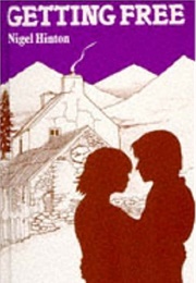 Getting Free (Nigel Hinton)