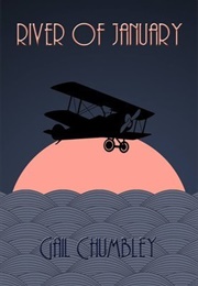 River of January (Gail Chumbley)