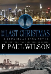 The Last Christmas (F. Paul Wilson)