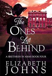 The Ones Left Behind (Elizabeth Johns)