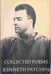 Collected Poems (Kenneth Patchen)