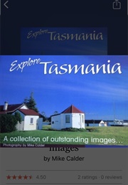 Explore Tasmania (Mike Calder)