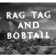 Rag Tag Bobtail