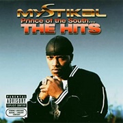 Mystikal - Prince of the South...The Hits