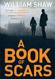 A Book of Scars (William Shaw)