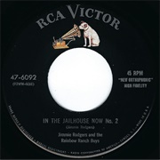 In the Jailhouse Now No. 2 - Jimmie Rodgers and the Rainbow Ranch Boys