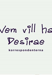 Vem Vill Ha Desirae? (2021)