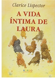 A Vida Íntima De Laura (Clarice Lispector)
