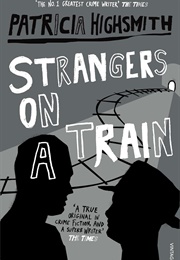 Strangers on a Train (Patricia Highsmith)
