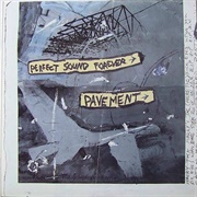 Perfect Sound Forever EP (Pavement, 1991)