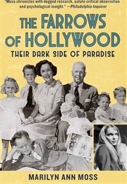 The Farrows of Hollywood (Marilyn Moss)