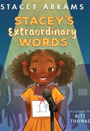 Stacey's Extraordinary Words (Stacey Abrams, Kitt Thomas)