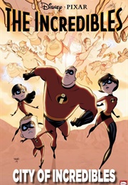 The Incredibles: City of Incredibles (Mark Waid; Marcio Takara)