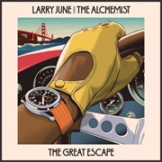 The Great Escape (Larry June &amp; the Alchemist, 2023)