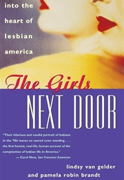 The Girls Next Door (Lindsy Van Gelder & Pamela Robin Brandt)