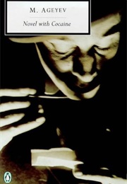 Novel With Cocaine (M. Ageyev)