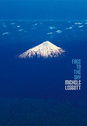 Face to the Sky (Michele Leggott)