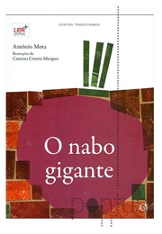 O Nabo Gigante (Antonio Mota)