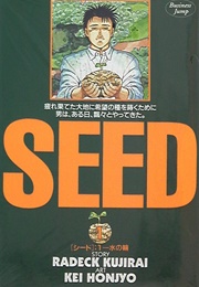 Seed (Hajime Kimura; Kei Honjō)