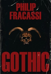 Gothic (Philip Fracassi)