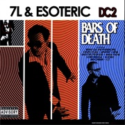 7L & Esoteric - Bars of Death