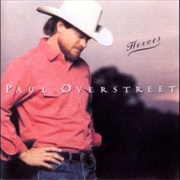 Daddy's Come Around - Paul Overstreet