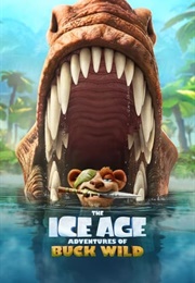 The Ice Age Adventures of Buck Wild (2022)