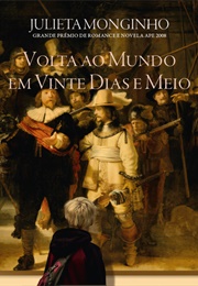 Volta Ao Mundo Em Vinte Dias E Meio (Julieta Monginho)